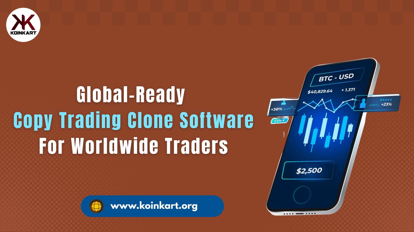 Global-Ready Copy Trading Clone Software For Worldwide Traders